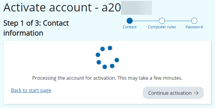 Account being processed for activation. Loading spinner and a link back to the start page.