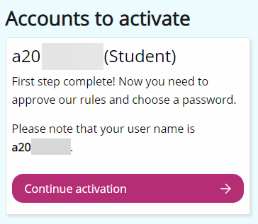 Continue account activation from the start page.